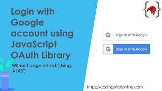 Login with Google account using JavaScript Auth library | 100% Working Source Code