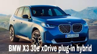 2025 BMW X3 30e xDrive | The Ultimate Plug-In Hybrid SUV | Specification | Features | bmw x3