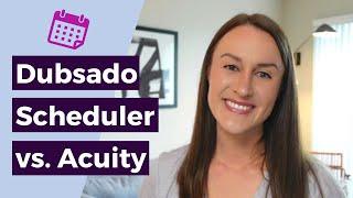The Dubsado Scheduler vs. Acuity & Calendly
