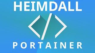 Portal im Heimnetz mit Heimdall, Docker und Portainer