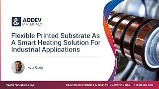ADDEV Materials | Flexible Printed Substrate as a Smart Heating Solution for Industrial applications