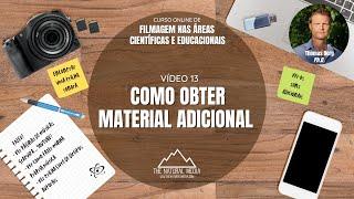 VIDEOAULA (13/17) - COMO OBTER MATERIAL ADICIONAL