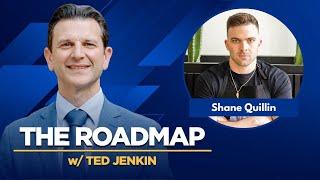 The Roadmap | Shane Quillin | Owner & CEO Of Sugar Shane’s