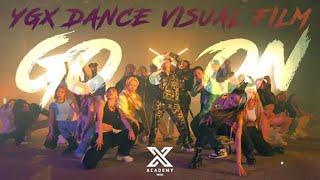 YGX DANCE VISUAL FILMㅣ“GO ON”ㅣHITECH  CRAZY  NWXㅣX DANCER & TRAINEE