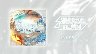 Sailing Before The Wind - Inferno (feat. CØRTES) [EP Mix] NEW 2024