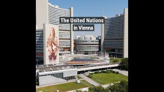 The United Nations in Vienna - 5 Facts