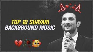 Top 10 Shayari Background Music || Tiktok Shayari Background Music || No Copyright Music