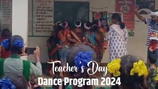 Teacher Day Tangar School 2024  Dance performance Program  बाप रे इतना अच्छा Dance