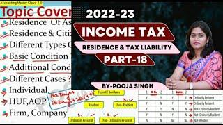 Residential Status | Income Tax | 2022-23 | Accounting Masterclass | Part- 18 | BBA | B.Com