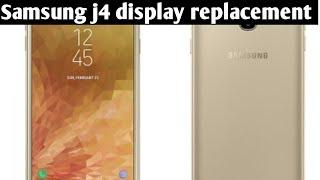 Samsung galaxy J4 display change | folder replacement | display problem | combo change