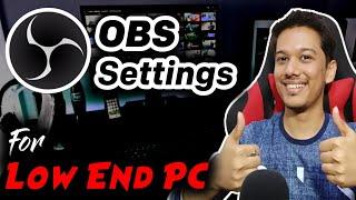 Best OBS Settings For Recording / Streaming Low End PC [Hindi]