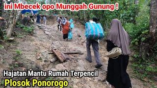 Hajatan Mantu di Rumah Terpencil dan Tertinggi Perbukitan Ponorogo