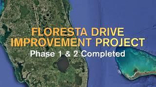 Floresta Drive Improvement Project Phases 1 and 2 complete; Phase 3 begins in March 2025