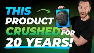 This Product's CRUSHED For 20 Years!