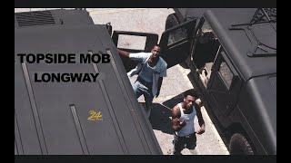 TopSide Mob (TopSide Hot x TopSide Q) - LongWay