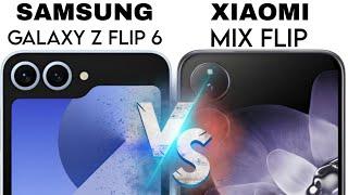 Samsung Galaxy Z Flip 6 Vs Xiaomi Mix Flip Full Comparison Review  | Which one is Better?