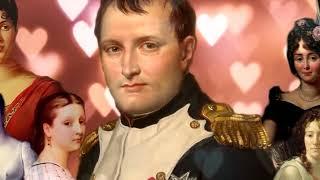 The Lovers and Extramarital Affairs of Napoleon Bonaparte