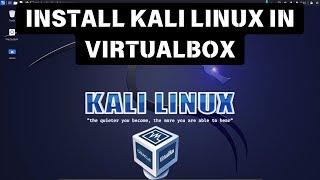 How to Install Kali Linux In VirtualBox