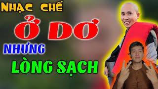 NHẠC CHẾ - Ở DƠ NHƯNG LÒNG SẠCH - LEE HT  OFFICIAL