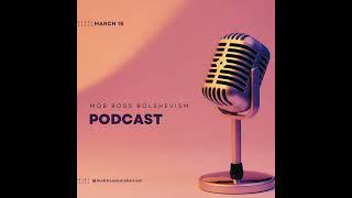 Mob Boss Bolshevism Podcast: Palestine, Zionism, and Identity Politics