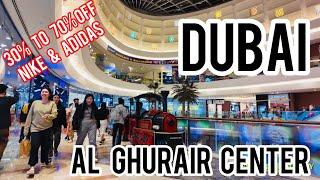 Al Ghurair Center Deira Dubai  / Enjoy 30% to 70% Off on NIKE & ADIDAS.