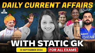 13 September Daily Current Affairs for CUET 2025 | Important Static GK | Current Affairs Today