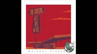 The Cruising - Wise And Weird (Acid Trip)