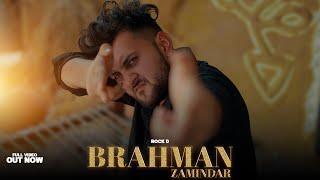 BRAHMAN ZAMINDAR - ROCK D || New brahman songs 2024