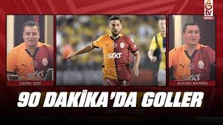  3-1'lik Muhteşem Galibiyeti Getiren Gollerinin GS TV'deki Anlatımı