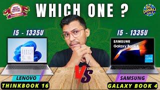 Lenovo  Thinkbook 16 Vs SAMSUNG Galaxy Book 4 Intel i5 13th Geni5 - 1335UAmazon Great Indian Sale