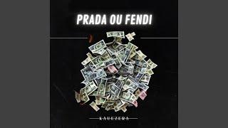 Prada ou Fendi