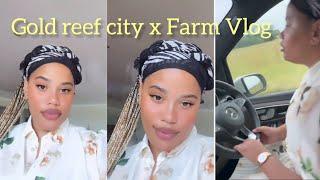 Gold reef city & Farm Vlog