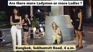 Bangkok Sukhumvit Road 4 a.m. Ladymen heaven?