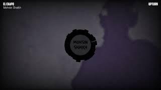 Mohsin Shaikh - El Chapo