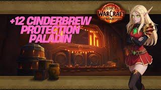 Cinderbrew Meadery +12 Mythic Plus (M+) Protection Paladin Tank PoV