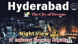 Hyderabad City Night View 4K | Knowledge city IT hub | Hi-Tech city Hyderabad |