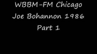 WBBM-FM Chicago 1986 Joe Bohannon Part 1.wmv