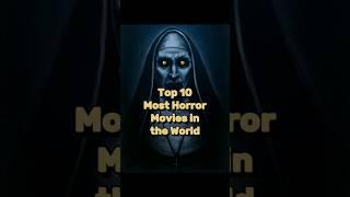 Top 10 Best Horror Movies in the World