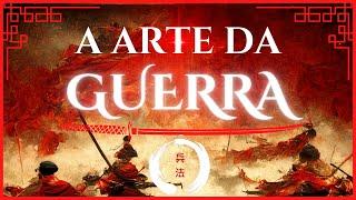 A ARTE DA GUERRA | RESUMO COMPLETO