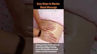 Easy Steps to Master Waist Massage #waistmassage #lowerbackpain #backpainrelief #healthtip #wellness