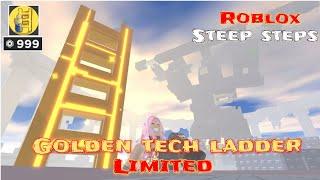 ROBLOX : STEEP STEPS【GOLDEN TECH LADDER】