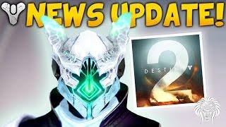 Destiny 2: NEWS UPDATE! More DLC Content & Activision Announcements