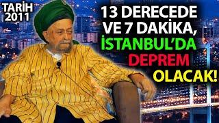 11. Şeyh Nazım Kıbrısi Hazretleri - İstanbul Depremi...