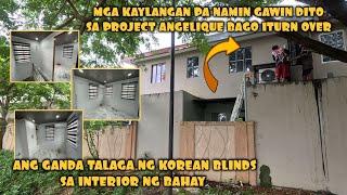 MGA KAYLANGAN PANG GAWIN DITO SA AMING PROJECT + ANG GANDA TALAGA NG KOREAN BLINDS SA LOOB NG BAHAY