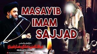 Masayib e Imam Sajjad A.S | Maulana Syed Ali Raza Rizvi | 25 Muharram - Shahadat Imam al-Sajjad A.S