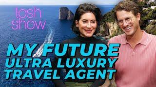 My Future Ultra Luxury Travel Agent - Jaclyn Sienna India | Tosh Show