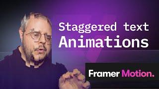 Master Staggered Text Animations with Framer Motion