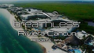 Breathless Riviera Cancun Resort & Spa | An In Depth Look Inside