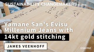 James Veenhoff shows us a pair of Yamane San's Evisu Millenium Jeans with 14kt gold stitching