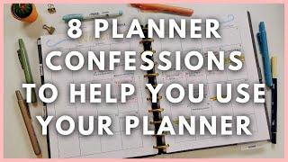 8 PLANNER CONFESSIONS (from a Productivity Coach) to Help You Feel Better About Using Your Planner